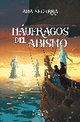 Portada de: NÁUFRAGOS DEL ABISMO