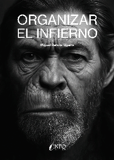 ORGANIZAR EL INFIERNO