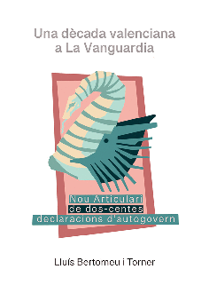 UNA DÈCADA VALENCIANA A LA VANGUARDIA