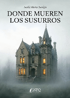 DONDE MUEREN LOS SUSURROS