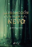 Portada de: LA PREDICCION DE LOS NEVO