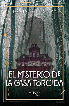 EL MISTERIO DE LA CASA TORCIDA