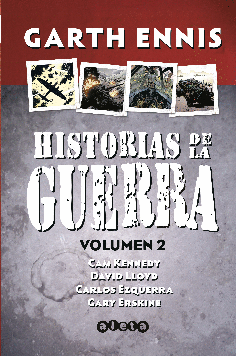 HISTORIAS DE LA GUERRA INTEGRAL. VOLUMEN 2