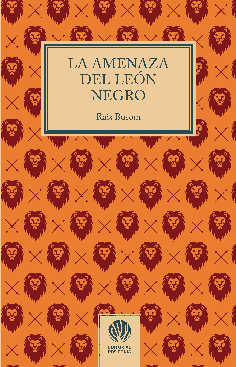 LA AMENAZA DEL LEÓN NEGRO