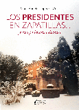 Portada de: LOS PRESIDENTES EN ZAPATILLAS... Y SUS PRIMERAS DAMAS