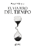 EL VIAJERO DEL TIEMPO