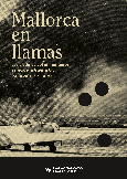 MALLORCA EN LLAMAS