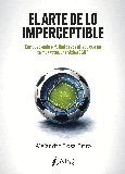Portada de: EL ARTE DE LO IMPERCEPTIBLE