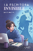 LA ESCRITORA INVISIBLE Portada de: LA ESCRITORA INVISIBLE