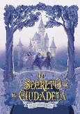 EL SECRETO DE LA CIUDADELA