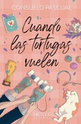 EBOOK CUANDO LAS TORTUGAS VUELEN Portada de: EBOOK CUANDO LAS TORTUGAS VUELEN