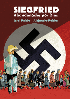 SIEGFRIED. ABANDONADOS POR DIOS