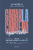 GANAR LA CARRERA EQUIVOCADA