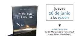 📚 Presentación del libro Olvidar el olvido-JUAN FERRER AMER